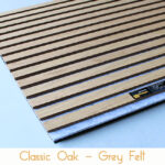 Classic Oak (Gray Felt)